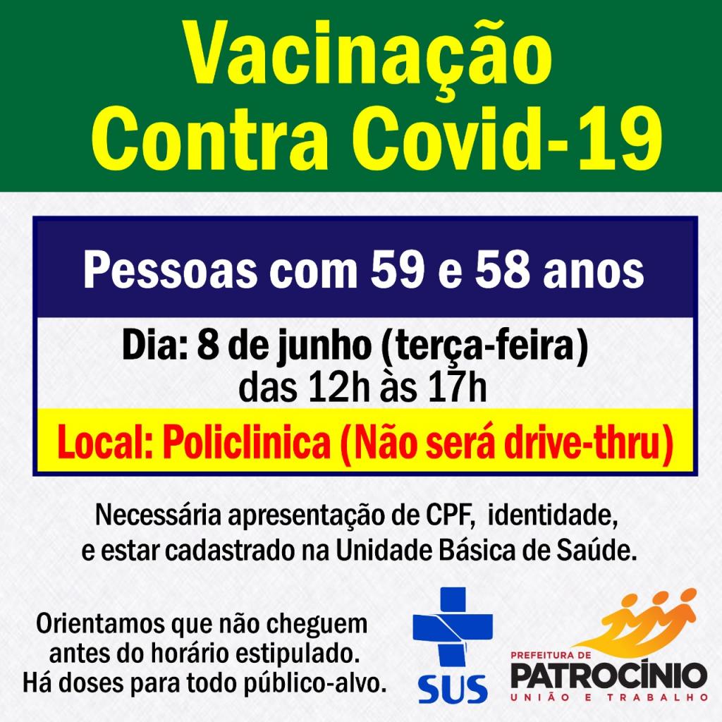 Nesta terça-feira (07/06) as pessoas com idade 59 e...