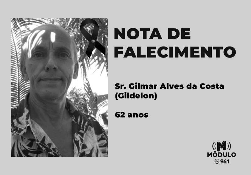 Nota de falecimento Sr. Gilmar Alves da Costa (Gildelon)...