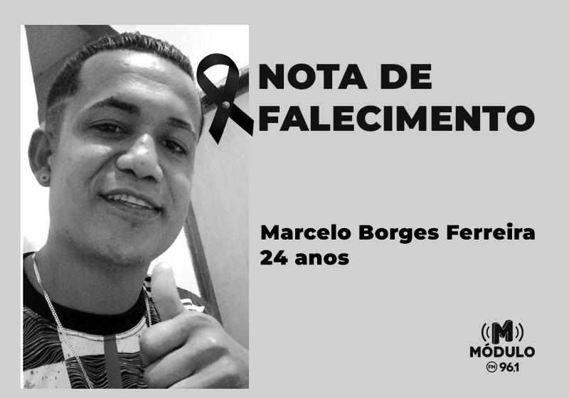 Nota de falecimento de Marcelo Borges Ferreira aos 24...