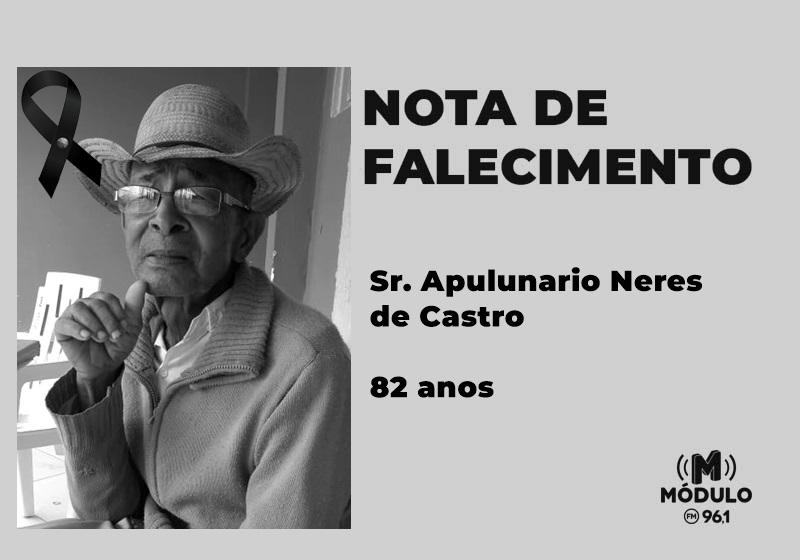 Nota de falecimento Sr. Apulunario Neres de Castro aos...