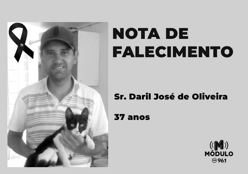 Nota de falecimento Sr. Daril José de Oliveira aos...