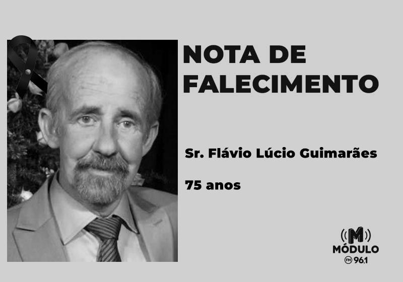 Nota de falecimento Sr. Flávio Lúcio Guimarães aos 75...