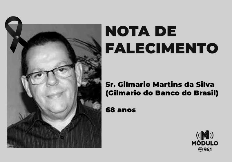 Nota de falecimento Sr. Gilmario Martins da Silva (Gilmario...