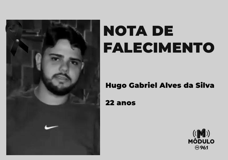 Nota de falecimento Hugo Gabriel Alves da Silva aos...