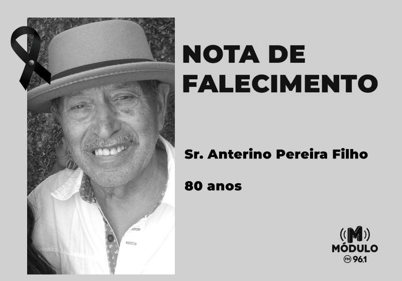 Nota de falecimento Sr. Anterino Pereira Filho aos 80...