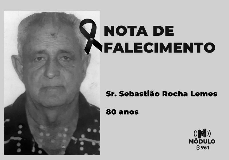 Nota de falecimento Sr. Sebastião Rocha Lemes aos 80...