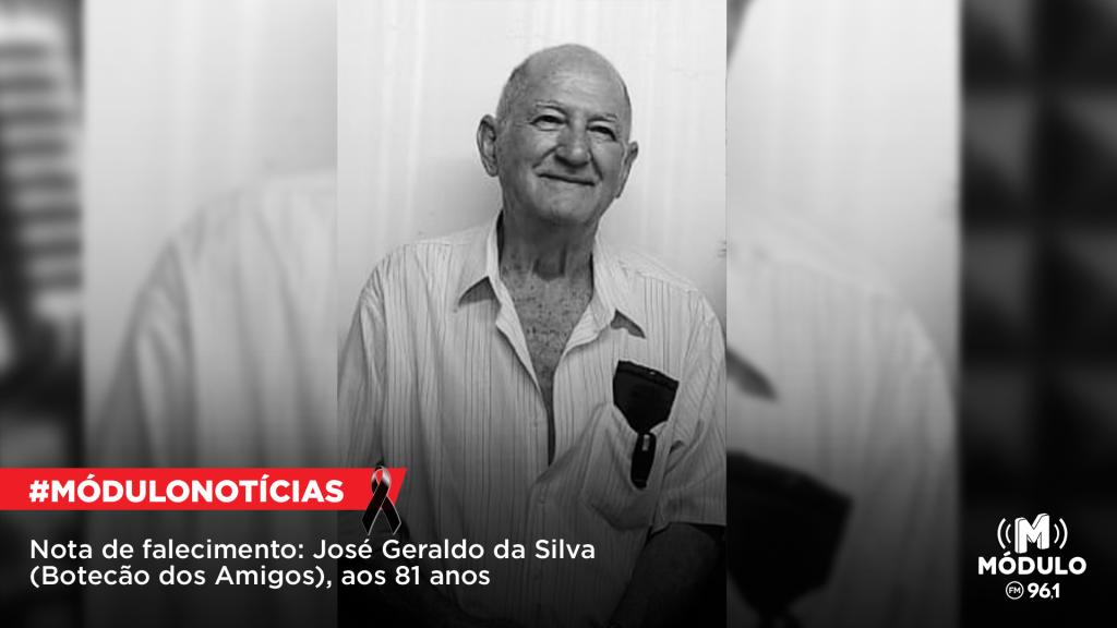 Nota de Falecimento: José Geraldo da Silva (Botecão dos...