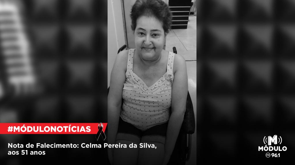 Nota de Falecimento: Celma Pereira da Silva (funcionária do...