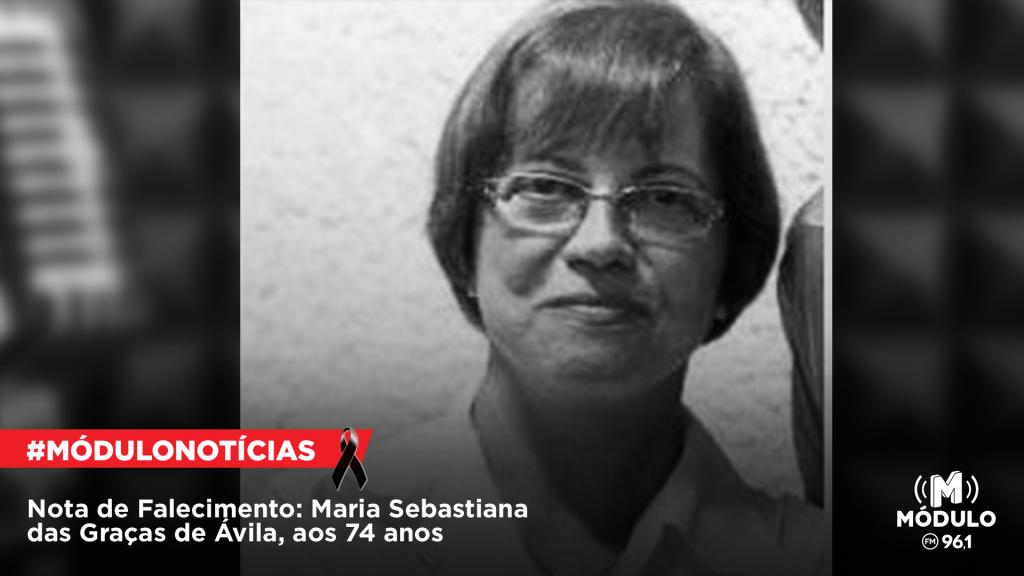 Nota de Falecimento: Maria Sebastiana das Graças de Ávila,...