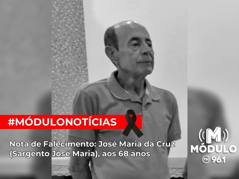 Nota de Falecimento: José Maria da Cruz (Sargento Jose...