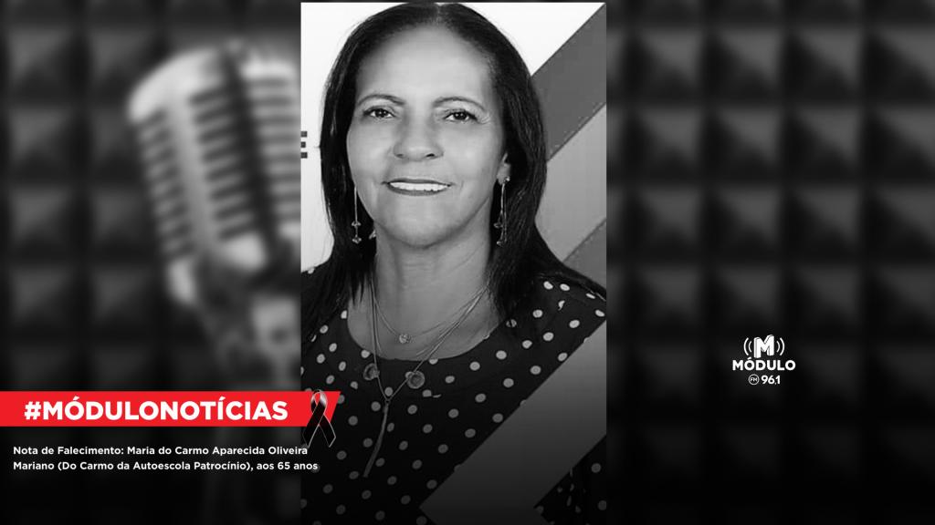 Nota de Falecimento: Maria do Carmo Aparecida Oliveira Mariano...