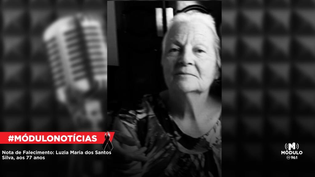 Nota de Falecimento: Luzia Maria dos Santos Silva, aos...