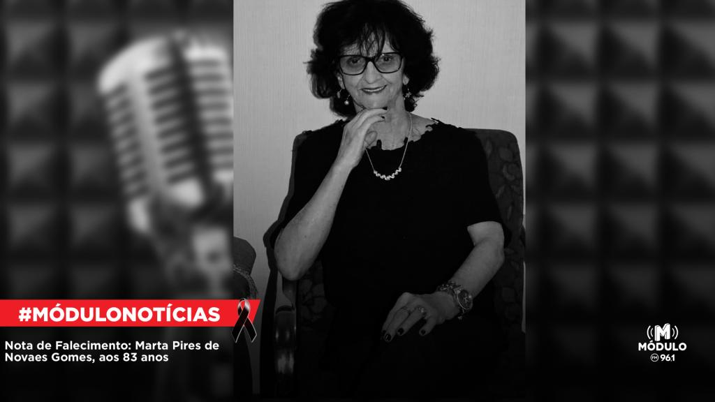 Nota de Falecimento: Marta Pires de Novaes Gomes, aos...