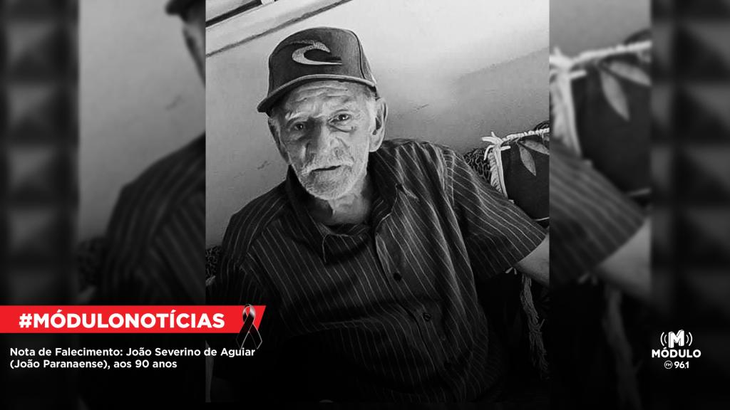 Nota de Falecimento: João Severino de Aguiar (João Paranaense),...