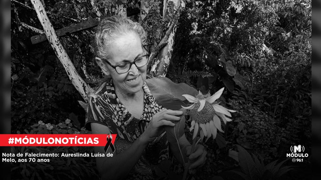 Nota de Falecimento: Aureslinda Luísa de Melo, aos 70...