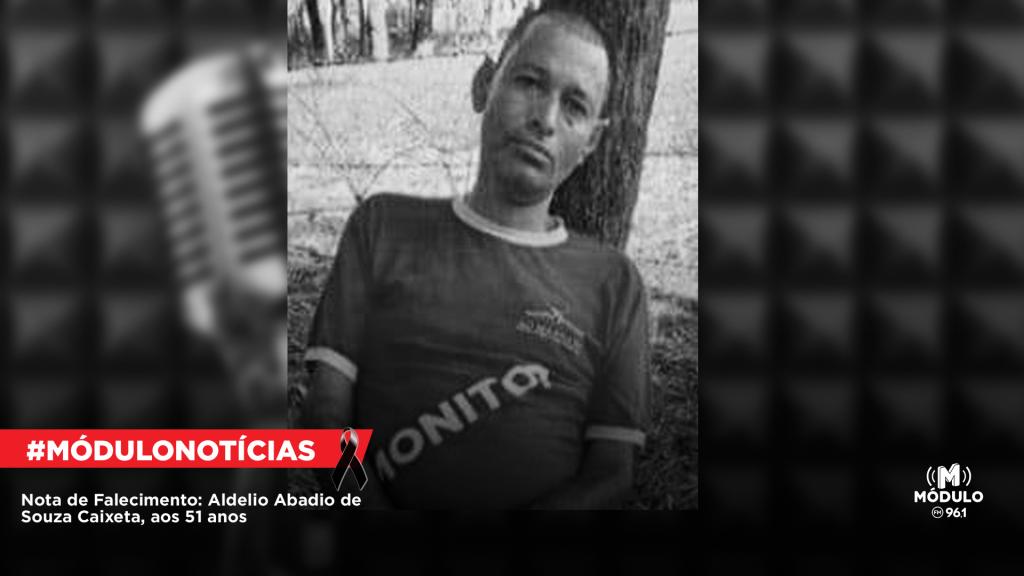 Nota de Falecimento: Aldelio Abadio de Souza Caixeta, aos...