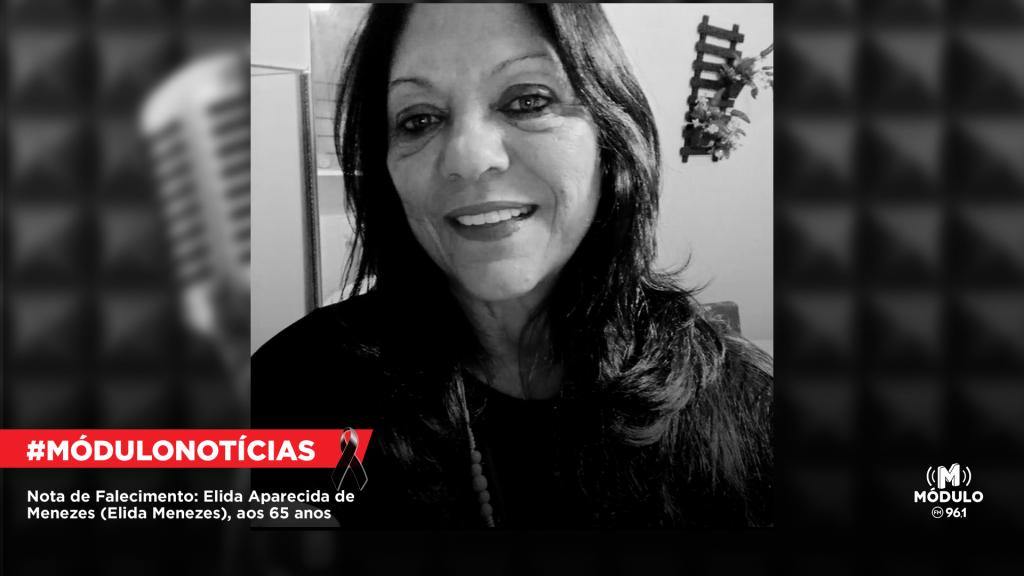 Nota de Falecimento: Elida Aparecida de Menezes (Elida Menezes),...