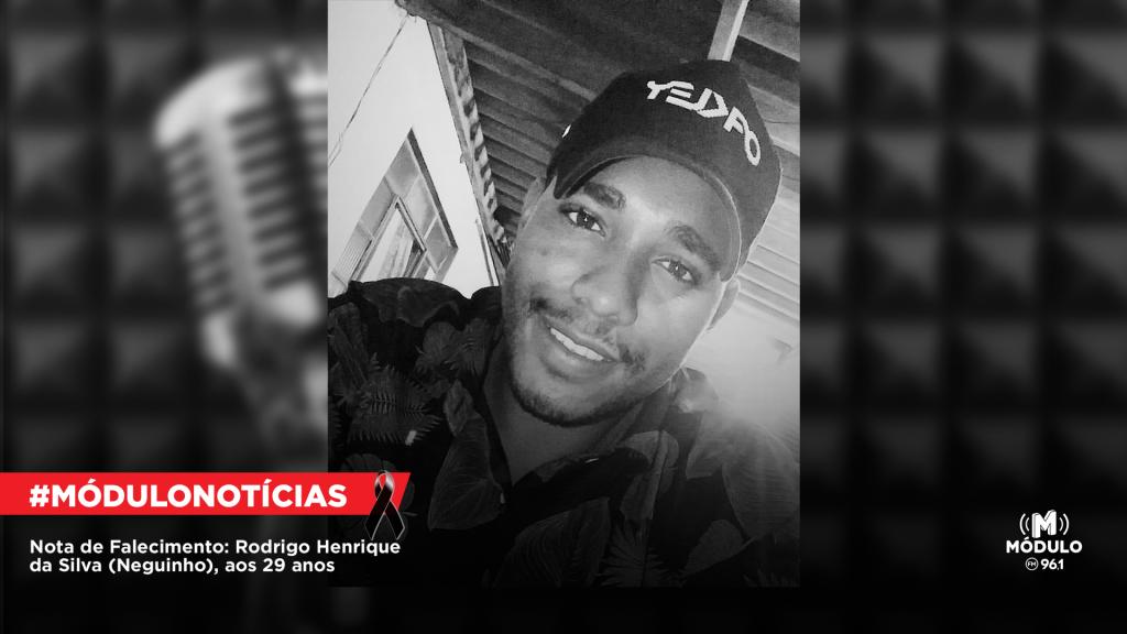 Nota de Falecimento: Rodrigo Henrique da Silva (Neguinho), aos...