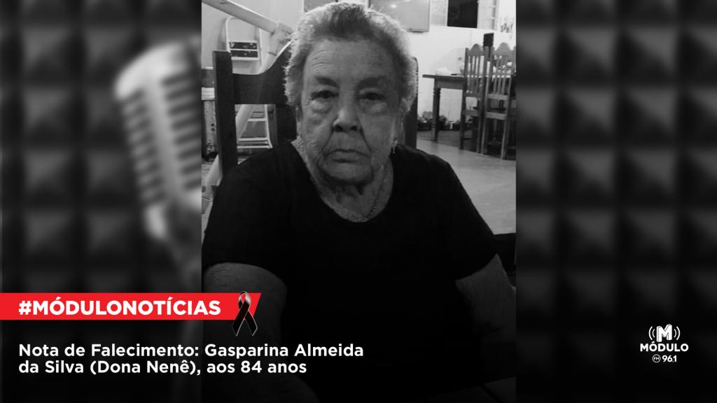 Nota de Falecimento: Gasparina Almeida da Silva (Dona Nenê),...