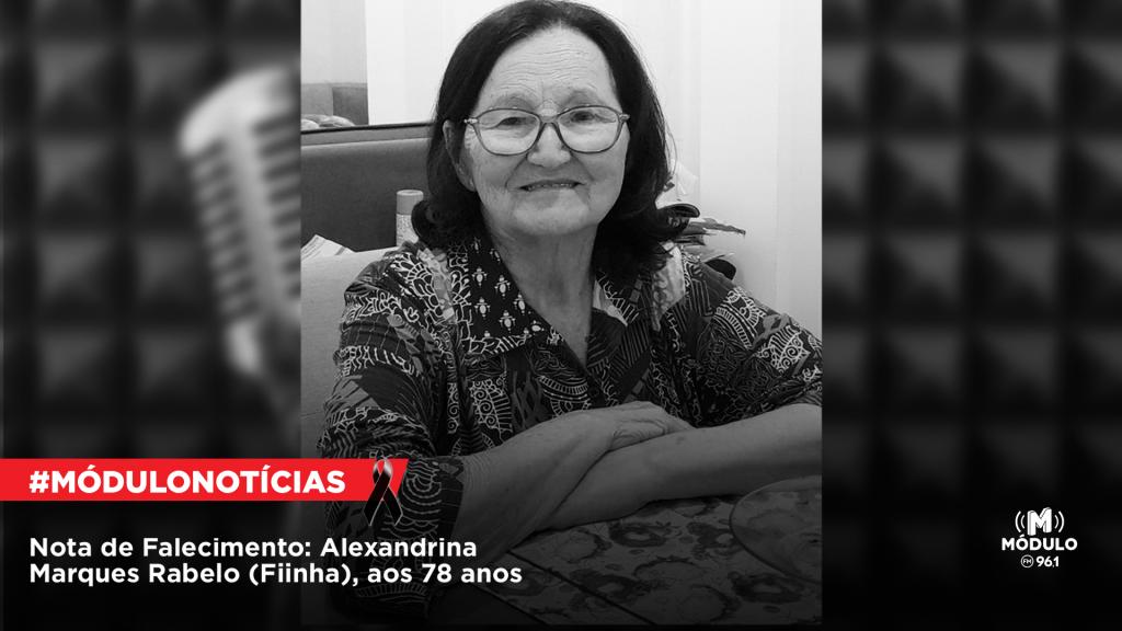 Nota de Falecimento:  Alexandrina Marques Rabelo (Fiinha), aos...