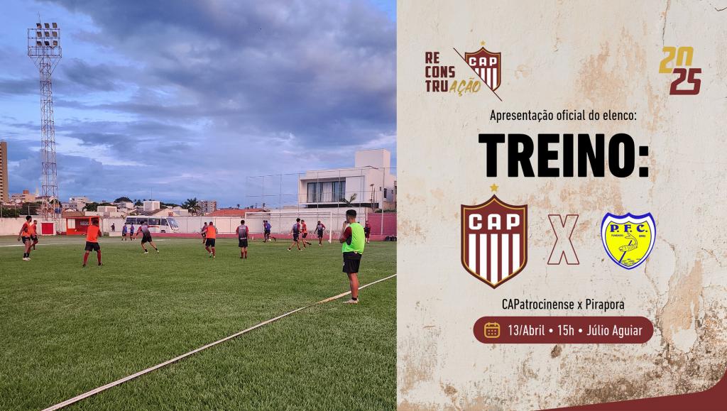 Agora é pra valer: CAP realiza jogo-treino e apresenta elenco neste domingo