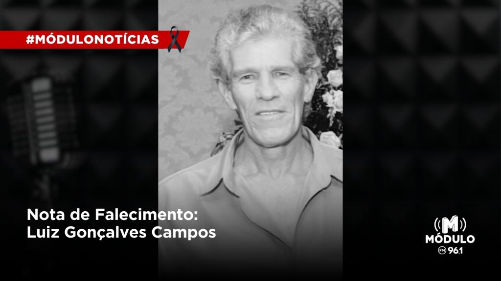 Nota de Falecimento: Luiz Gonçalves Campos