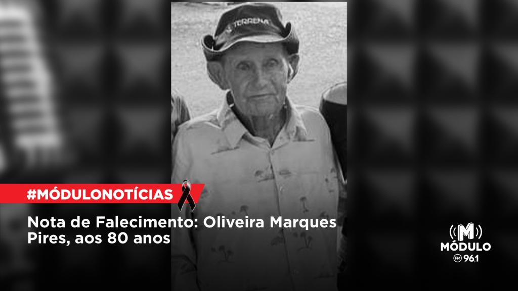 Nota de Falecimento: Oliveira Marques Pires, aos 80 anos
