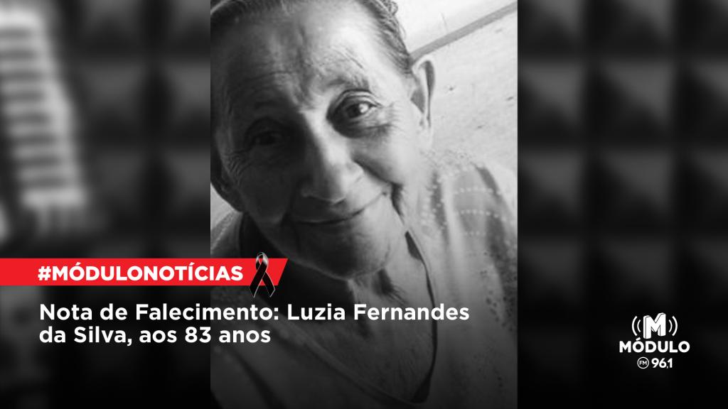 Nota de falecimento: Luzia Fernandes da Silva, aos 83...