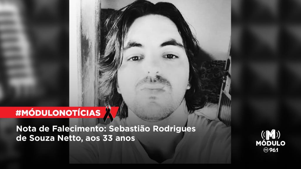 Nota de Falecimento: Sebastião Rodrigues de Souza Netto, aos...
