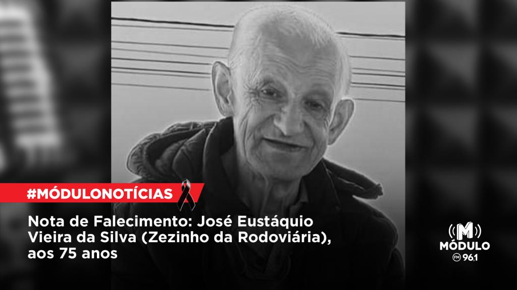 Nota de Falecimento: José Eustáquio Vieira da Silva (Zezinho...